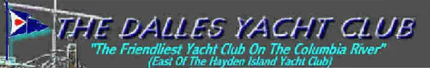 The Dalles Yacht Club BANNER