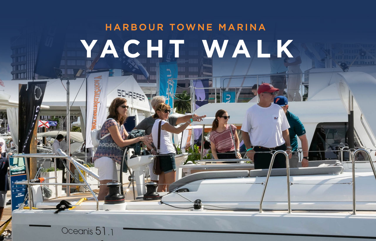 Yacht Walk: Harbour Towne Marina [April 2019]