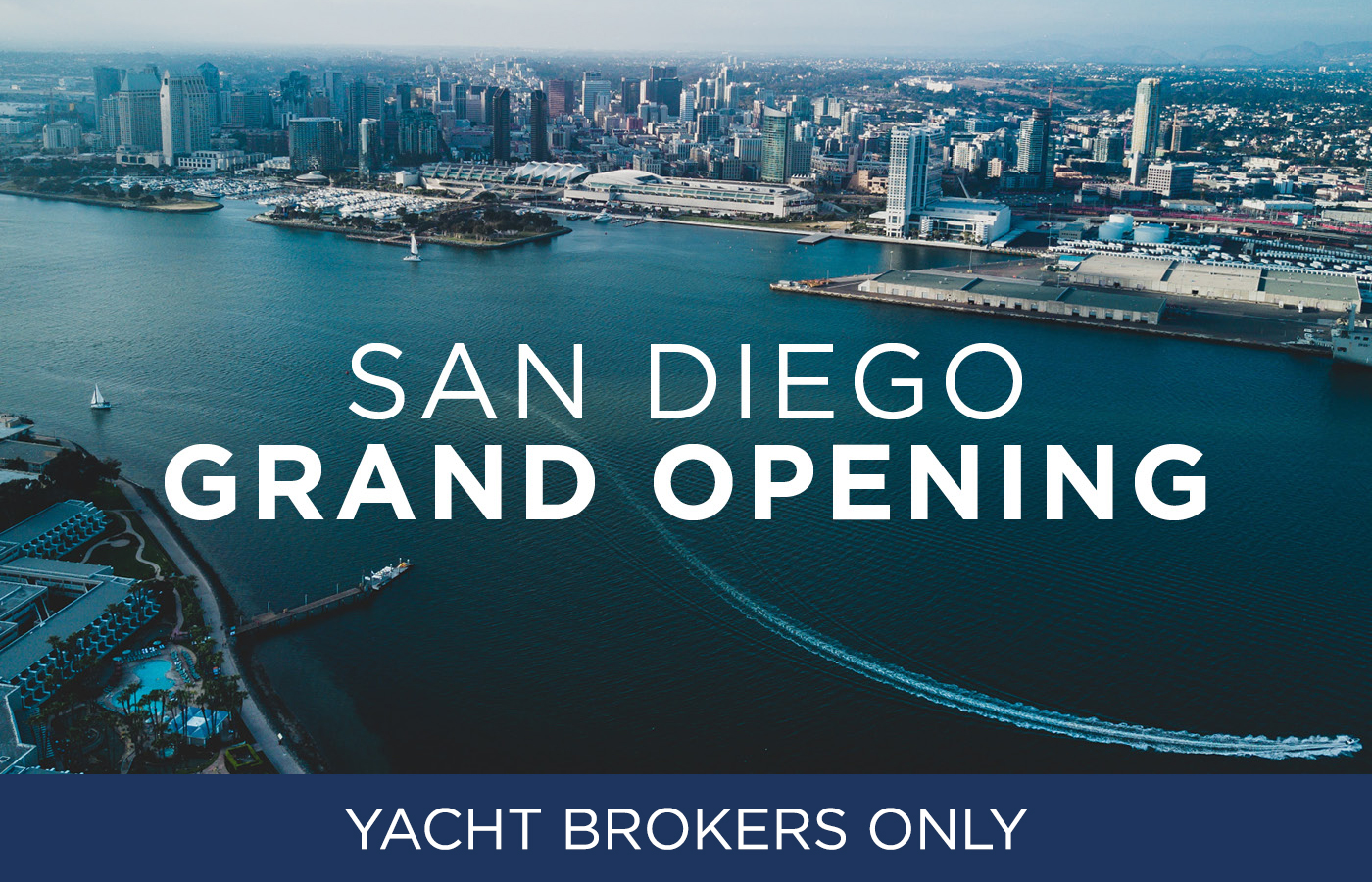 San Diego Open House: Yacht Brokers Only