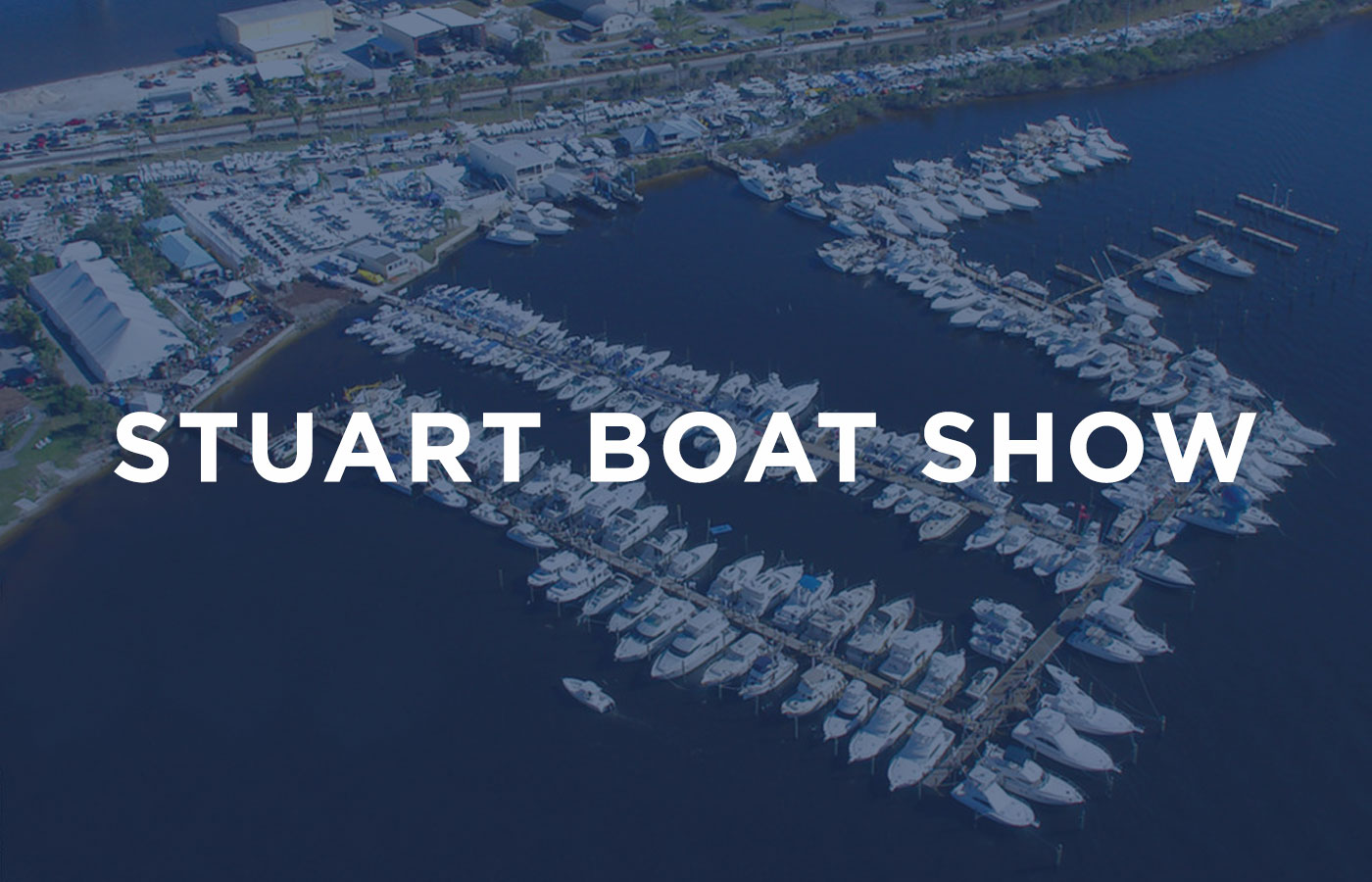 2020 Stuart Boat Show [Featured Boats + Guide]