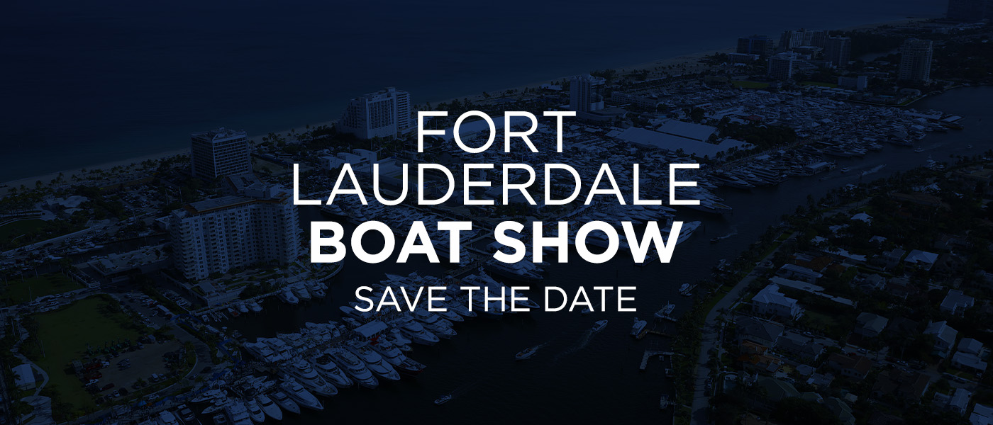 Fort Lauderdale Boat Show [Save the Date]