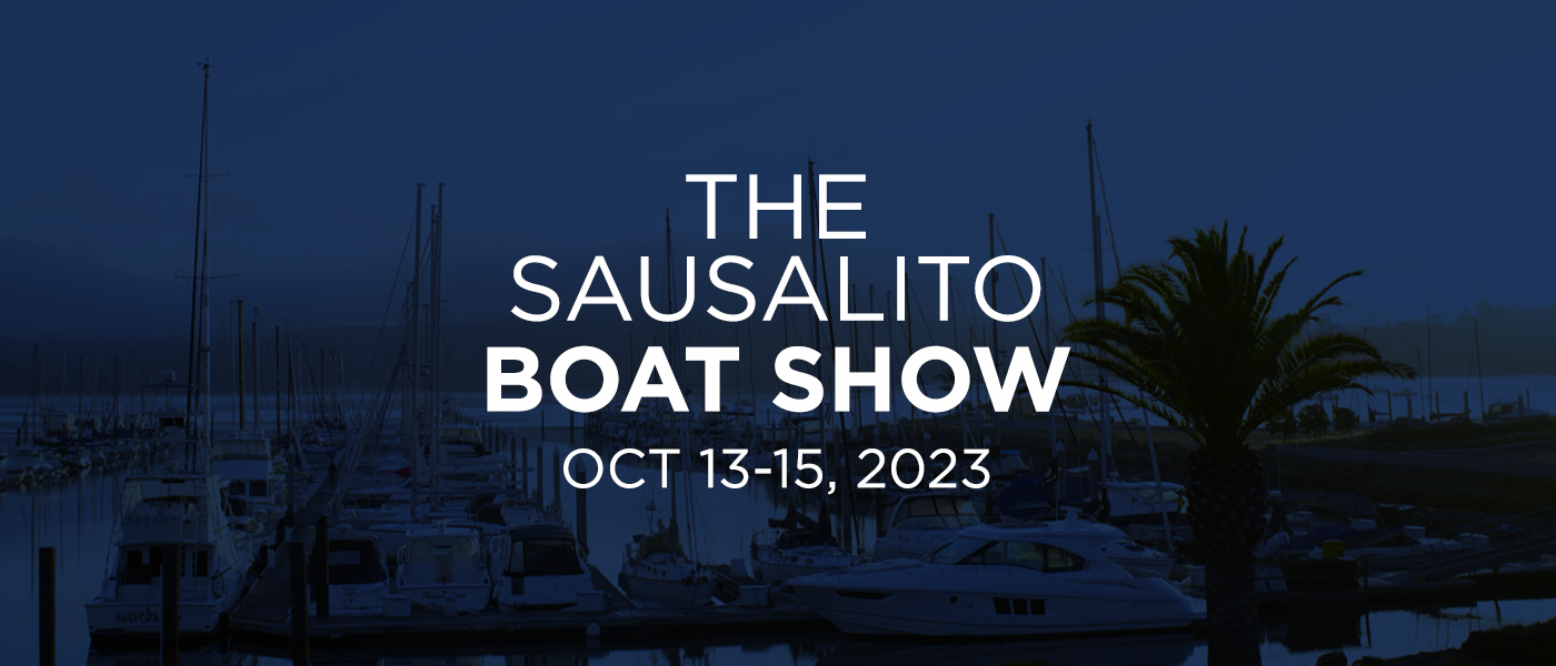 Sausalito Boat Show [Save the Date]