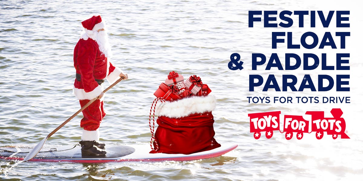 Festive Float & Paddle Parade [San Diego Toys For Tots Drive]