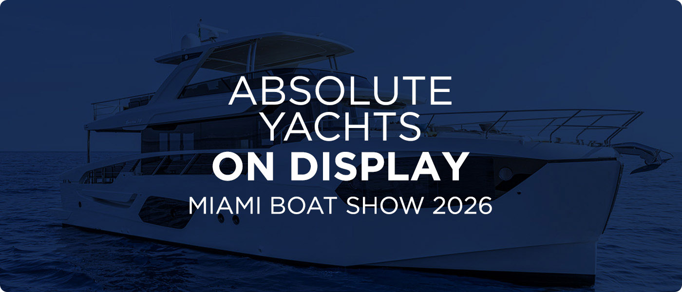 Absolute Yachts On Display at the Miami Boat Show 2026 [MIBS]